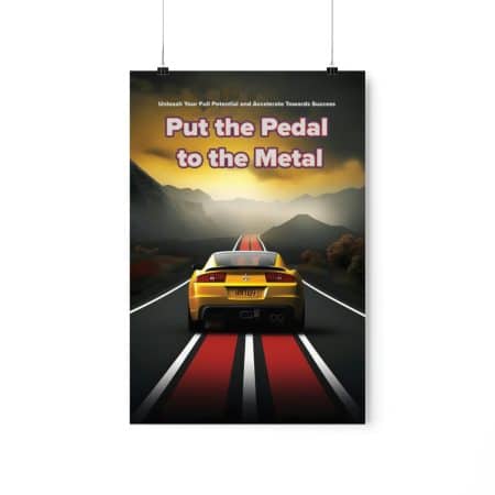 Fast Car Inspired Motivation Poster on Premium Matte Paper