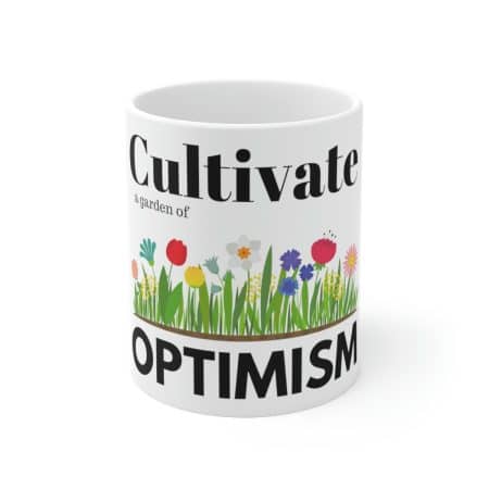 Optimist's Coffee Mug - Keep Your Cup Half Full