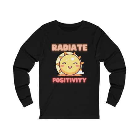Radiate Positivity Unisex Jersey Long Sleeve Tee - Available in 4 Colors